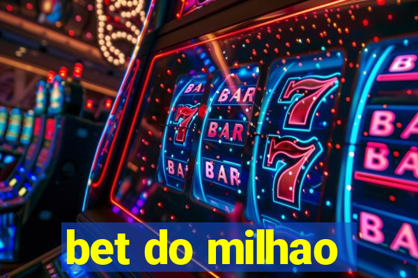 bet do milhao